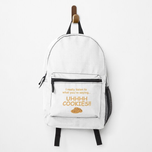 Item preview, I Really Listen To What Youre Saying Uhhhh Cookies designed and sold by sihdinw.