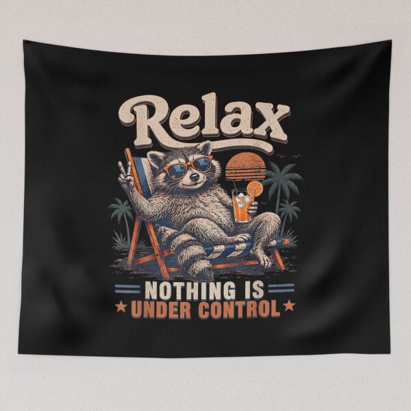 Item preview, Relax Nothing Is Under Control Cool Raccoon Sunglasses Beach Vacation designed and sold by CenaPrincoto.