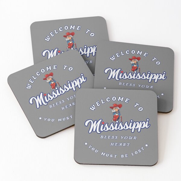 Item preview, WELCOME TO MISSISSIPPI - YOU MUST BE LOST designed and sold by Pickle Wicked Designs.