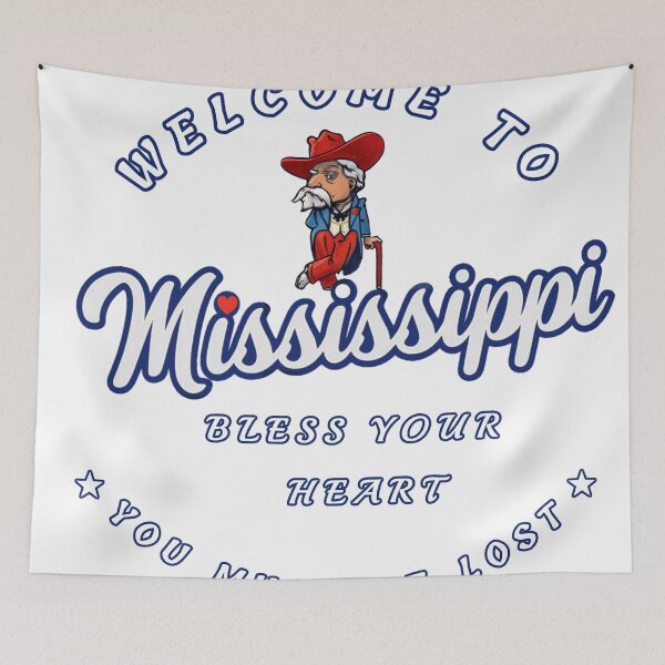 Item preview, WELCOME TO MISSISSIPPI - YOU MUST BE LOST designed and sold by Pickle Wicked Designs.