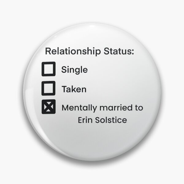 Item preview, Mentally married to Erin Solstice designed and sold by MaryAreWe.