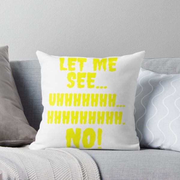 Item preview, Let Me See...Hhhhhhhh...No  designed and sold by sihdinw.