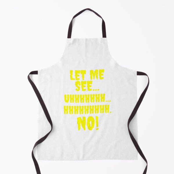 Item preview, Let Me See...Hhhhhhhh...No designed and sold by sihdinw.