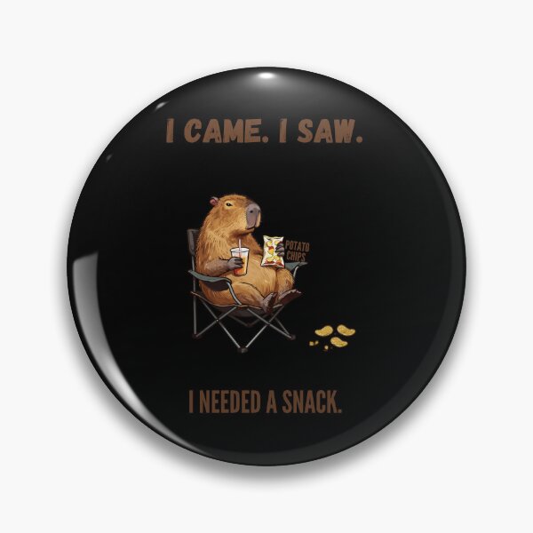 Item preview, I CAME. I SAW. I NEEDED A SNACK. designed and sold by WesWay.