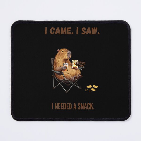 Item preview, I CAME. I SAW. I NEEDED A SNACK. designed and sold by WesWay.
