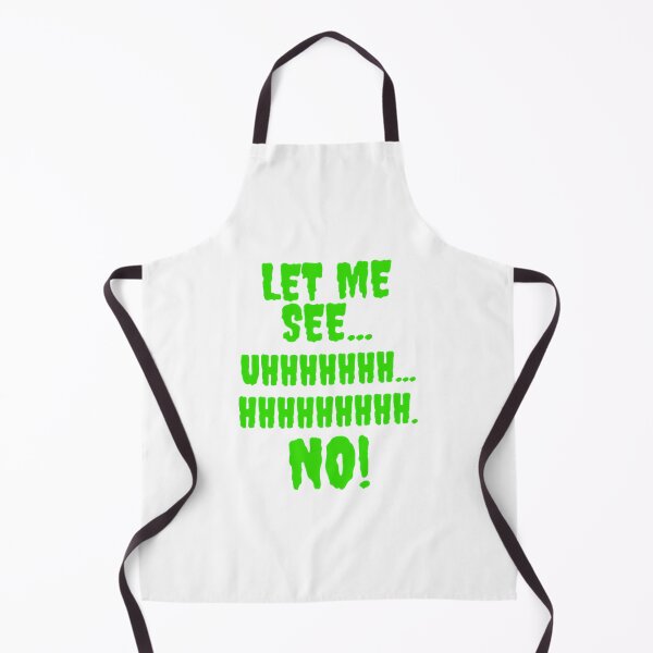Item preview, Let Me See...Hhhhhhhh...No designed and sold by sihdinw.