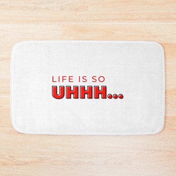 Item preview, Life Is So Uhhh - Typography designed and sold by sihdinw.