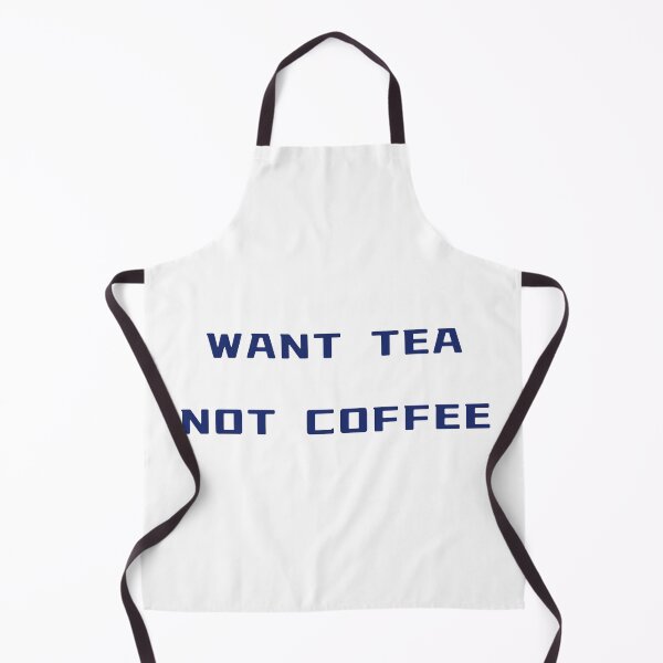 Item preview, WANT TEA NOT COFFEE T-Shirt, Sticker, Phone Case – Chinese Lifestyle Tee | Uncle Jichuan designed and sold by Uncle-Jichuan.