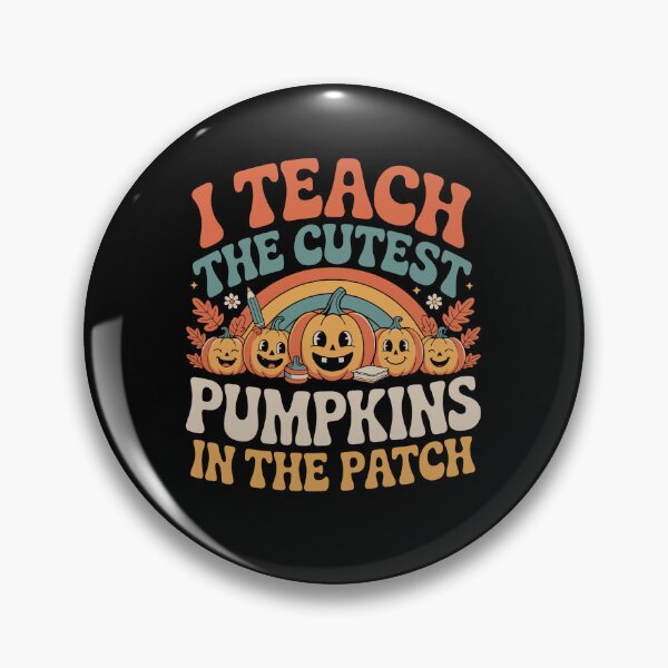 Item preview, I TEACH THE CUTEST PUMPKINS IN THE PATCH designed and sold by jkrphoto.