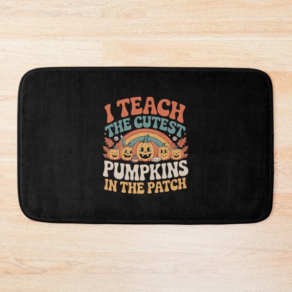 Item preview, I TEACH THE CUTEST PUMPKINS IN THE PATCH designed and sold by jkrphoto.