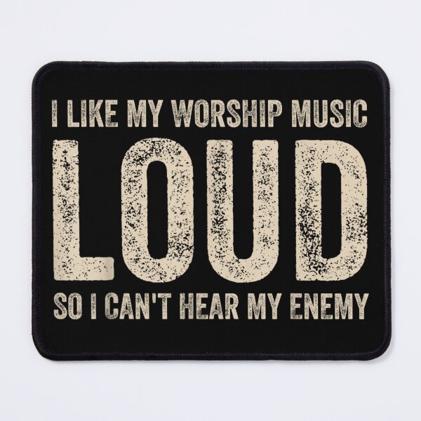 Item preview, I Like My Worship Music Loud Christian Faith Sarcastic Text designed and sold by JiscoRomanela.