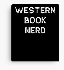 Book Shirt Western Nerd Light Reading Authors Librarian Writer Gift Canvas Print