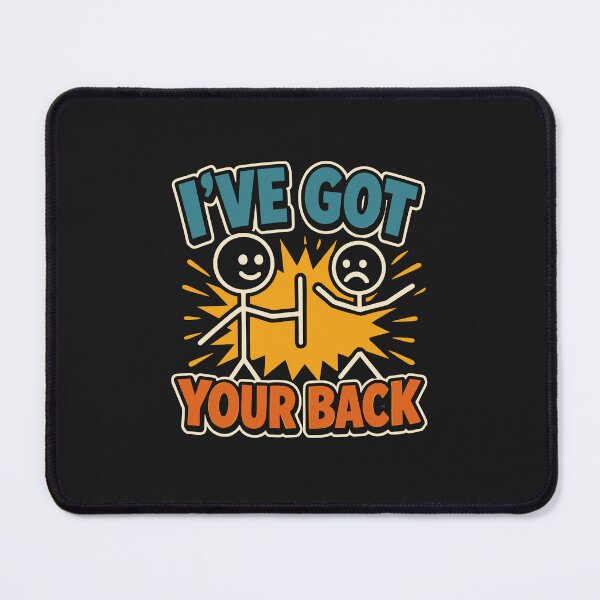 Item preview, I've Got Your Back Man Holding A Stick Friendship Funny designed and sold by alenaz.