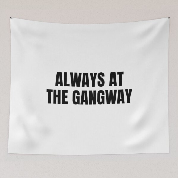 Item preview, Always at the Gangway (Black) designed and sold by ShipCrewNation.