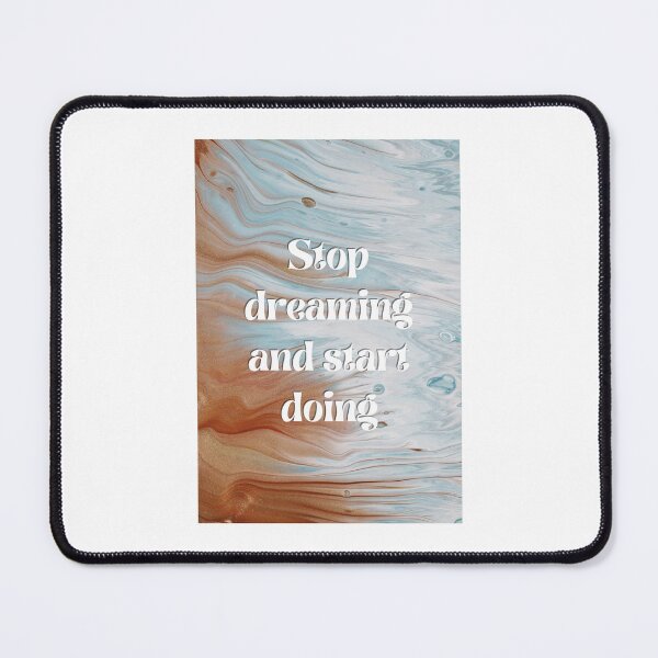 Item preview, Stop Dreaming and Start Doing designed and sold by thetravelinguu.