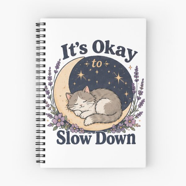 Item preview, It's Okay to Slow Down designed and sold by Spark Cottage.
