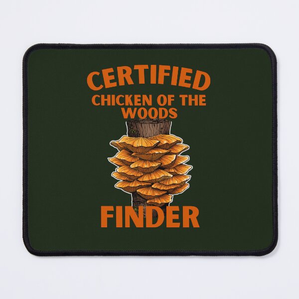 Item preview, Buscador de setas divertido y certificado de la especie Chicken Of the Woods designed and sold by KateLeap.