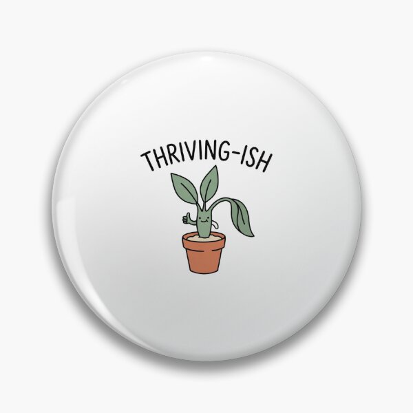 Item preview, Thriving-ish Funny Struggling Houseplant designed and sold by GoofyShopp.