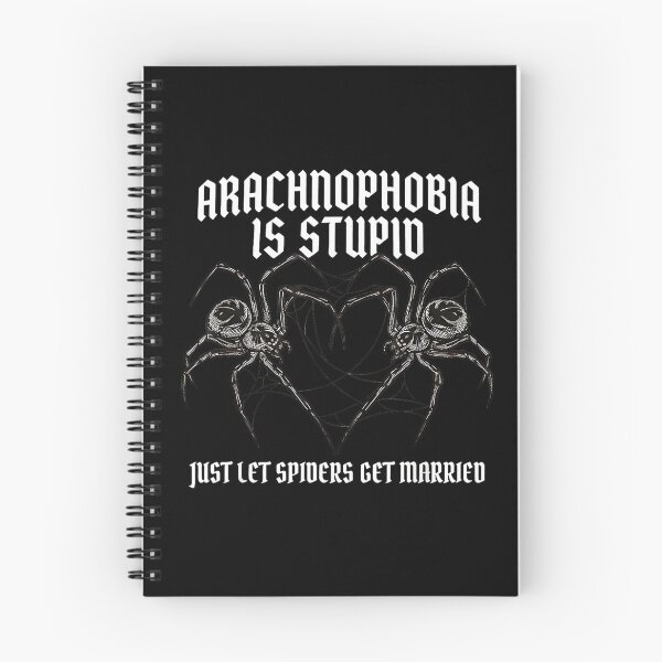 Item preview, Arachnophobia Is Stupid Just Let Spiders Get Married designed and sold by Rahamkshop.