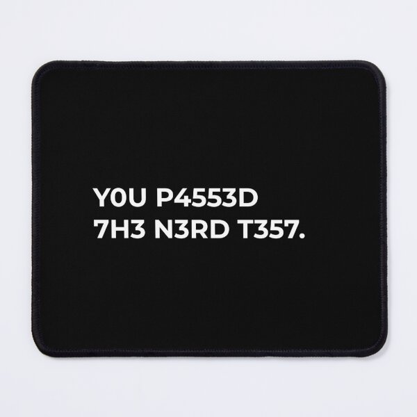 Item preview, You Passed The Nerd Test Funny Geek Saying designed and sold by CuteLovelyDesigns.