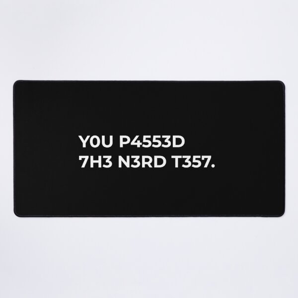 Item preview, You Passed The Nerd Test Funny Geek Saying designed and sold by CuteLovelyDesigns.