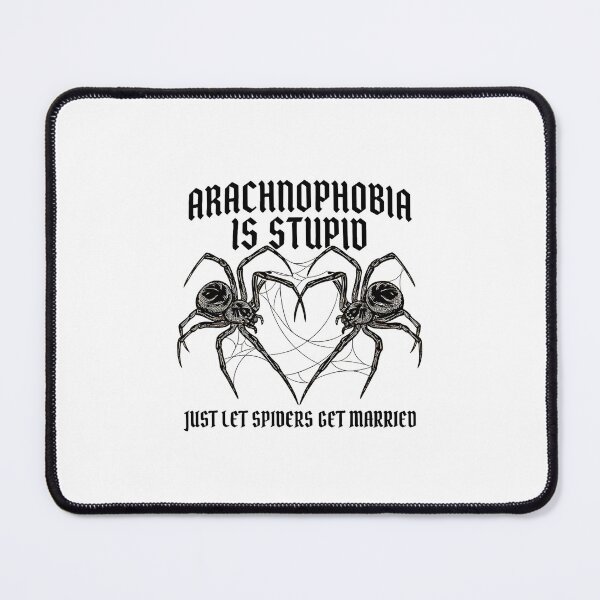 Item preview, Arachnophobia Is Stupid Just Let Spiders Get Married designed and sold by Rahamkshop.