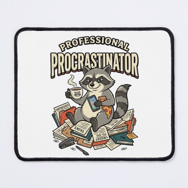 Item preview, Professional Procrastinator Funny Raccoon Office Humor Design designed and sold by PlumArtDesign.