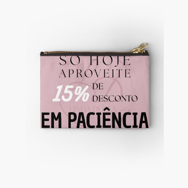 Item preview, 15% de Paciência designed and sold by Linha Dupla A&B.
