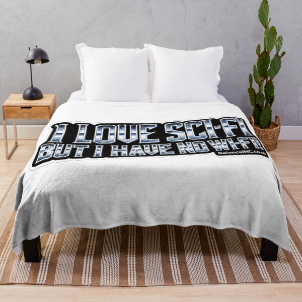 Item preview, I LOVE SCI-FI BUT I HAVE NO WI-FI! designed and sold by BalanceINC.