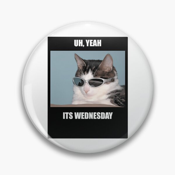 Item preview, Uhhhh Its Wednesday My Dudes designed and sold by kebieo.