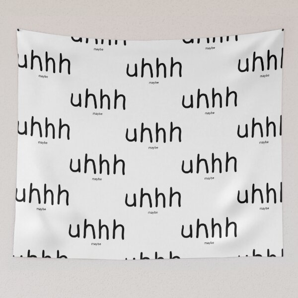 Item preview, Uhhhh Maybe designed and sold by kebieo.