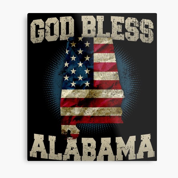 Item preview, God Bless Alabama Proud Strong Awesome Design Gift designed and sold by djpraxis.