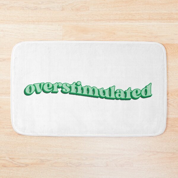Item preview, Overstimulated (in green) designed and sold by bridglet.