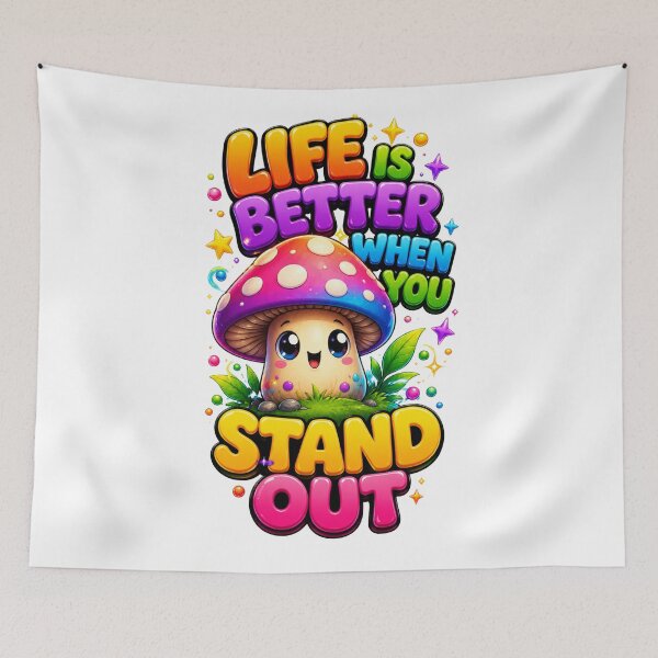 Item preview, Cute Kawaii Mushroom Stand Out Funny Quote designed and sold by M.Store.