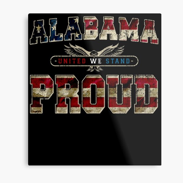 Item preview, Alabama Strong United USA Awesome Design Gift American Pride designed and sold by djpraxis.