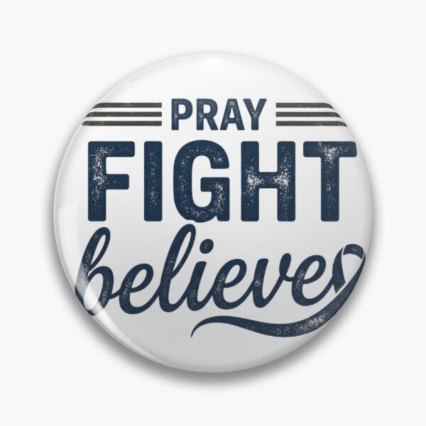 Item preview, Pray Fight Believe Christian Faith Inspirational Typography designed and sold by HamadaArtivio1.