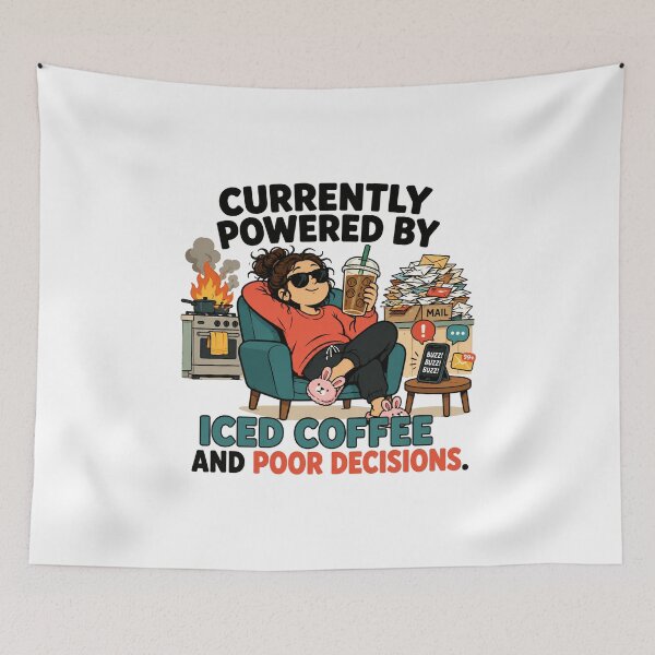Item preview, Currently powered by iced coffee and poor decisions. designed and sold by FBA.