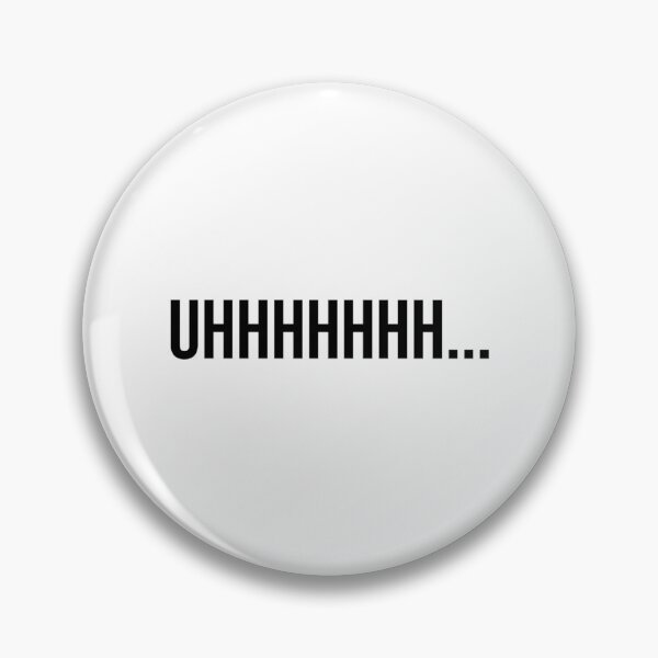Item preview, Uhhhhhhh designed and sold by kebieo.