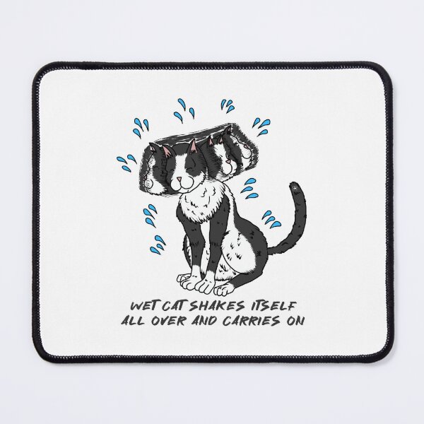 Item preview, A Wet Cat Just Carries On designed and sold by Colmeia de Ideias.