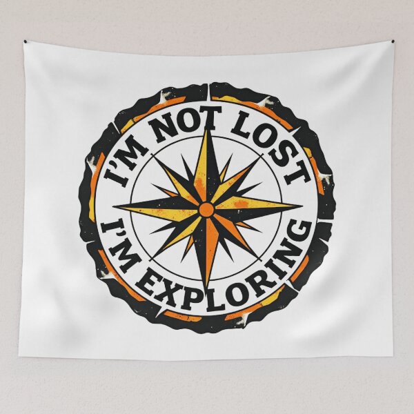 Item preview, I’m Not Lost I’m Exploring Vintage Compass Design designed and sold by GabeMountainArt.