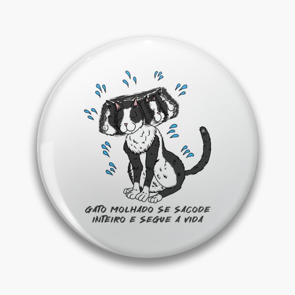 Item preview, Gato Molhado, Apenas Segue a Vida designed and sold by Colmeia de Ideias.