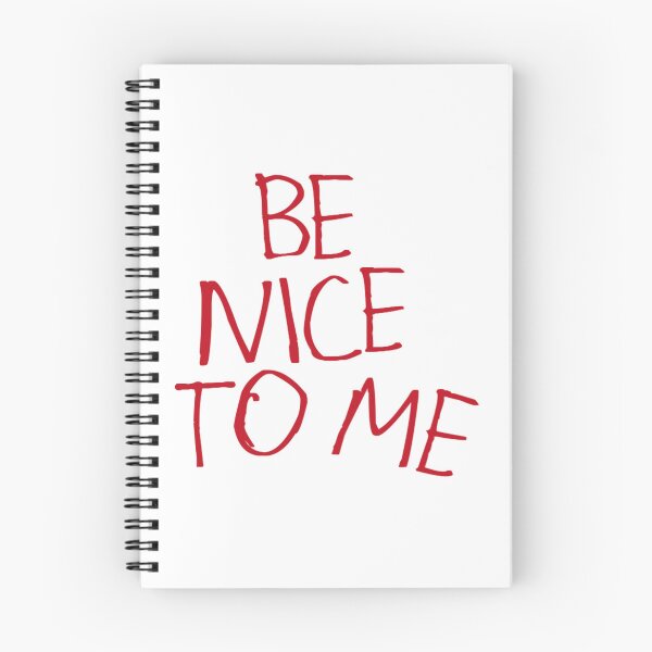 Item preview, Be Nice to Me designed and sold by kinpirks.
