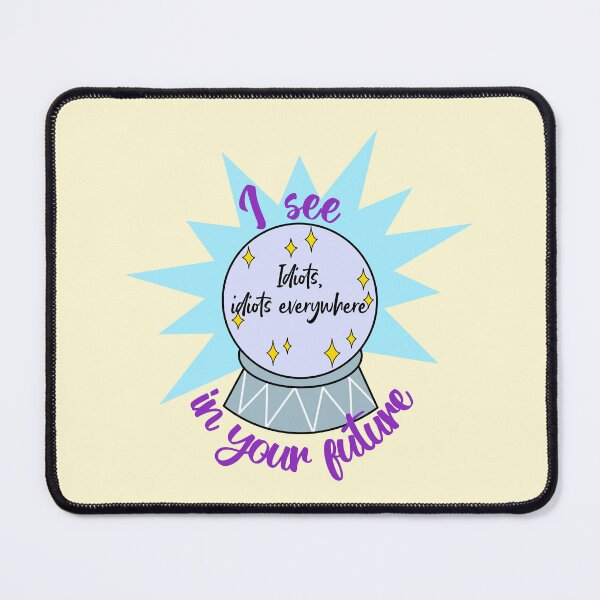 Item preview, Fortune Telling Idiots... designed and sold by TykeScribble.