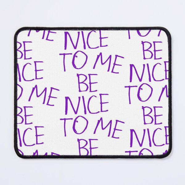 Item preview, Be Nice to Me designed and sold by kinpirks.