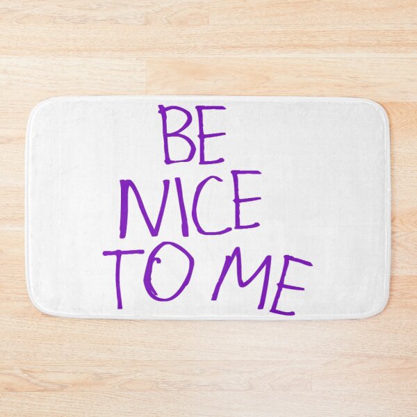 Item preview, Be Nice to Me designed and sold by kinpirks.