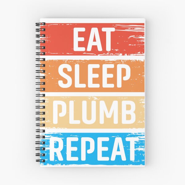 Item preview, Eat Sleep Plumb Repeat designed and sold by MTDesignLab.