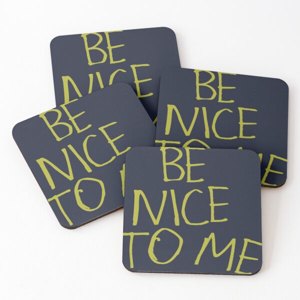 Item preview, Be Nice to Me designed and sold by kinpirks.