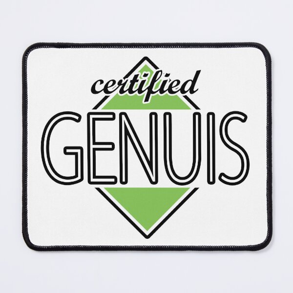 Item preview, Certified Genuis (green) designed and sold by ItBearlyFits.