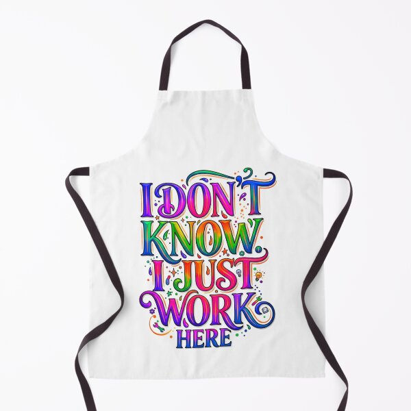 Item preview, I Don't Know I Just Work Here designed and sold by ExploreAura Studio.