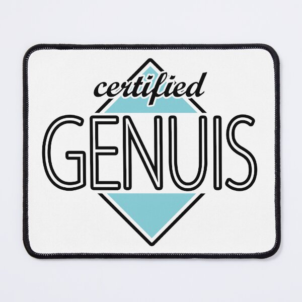 Item preview, Certified Genuis (blue) designed and sold by ItBearlyFits.